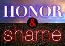 Honor and Shame